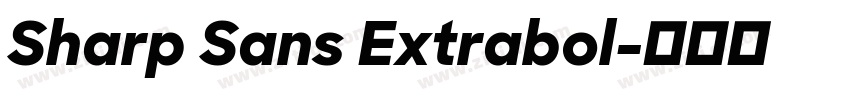 Sharp Sans Extrabol字体转换